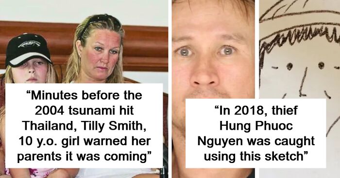 Child warning her parents about 2004 tsunami and a 2018 thief caught using a sketch in surprising hoax facts.