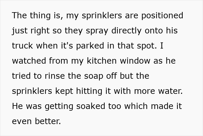 Alt text: Sprinklers positioned to spray water on a truck blocking a driveway during an act of petty revenge. Alt text: Sprinklers positioned to spray water on a truck blocking a driveway during an act of petty revenge.