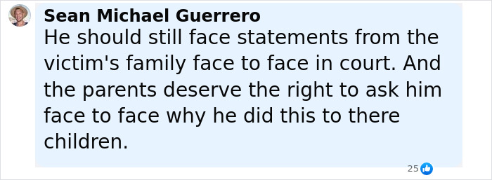 Comment by Sean Michael Guerrero expressing that the mother of Bryan Kohberger's victim demands a face-to-face statement in court. Comment by Sean Michael Guerrero expressing that the mother of Bryan Kohberger's victim demands a face-to-face statement in court.
