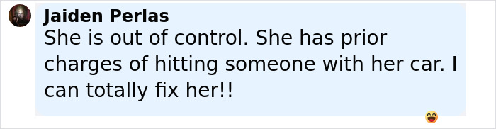 Comment by Jaiden Perlas about a former reality TV child star involved in an attack on a Walmart shopper. Comment by Jaiden Perlas about a former reality TV child star involved in an attack on a Walmart shopper.