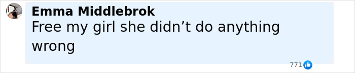Comment by Emma Middlebrok stating her girl didn’t do anything wrong in response to Florida woman attacking driver. Comment by Emma Middlebrok stating her girl didn’t do anything wrong in response to Florida woman attacking driver.