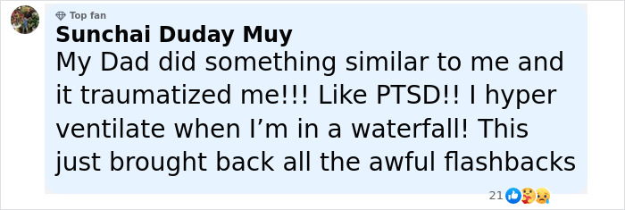 Commenter shares personal trauma from a dad throwing son off cliff story, describing PTSD and flashbacks at waterfalls. Commenter shares personal trauma from a dad throwing son off cliff story, describing PTSD and flashbacks at waterfalls.