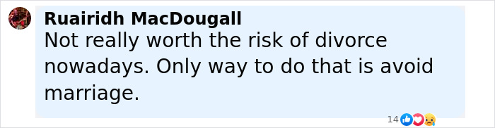 User comment on social media expressing a strong opinion about the risk of divorce and avoiding marriage. User comment on social media expressing a strong opinion about the risk of divorce and avoiding marriage.