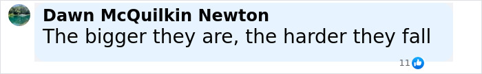Comment by Dawn McQuilkin Newton saying the bigger they are the harder they fall about Coldplay cheating scandal HR executive. Comment by Dawn McQuilkin Newton saying the bigger they are the harder they fall about Coldplay cheating scandal HR executive.