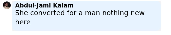 Comment from Abdul-Jami Kalam criticizing influencer’s decision after ditching hijab for a raunchy makeover. Comment from Abdul-Jami Kalam criticizing influencer’s decision after ditching hijab for a raunchy makeover.