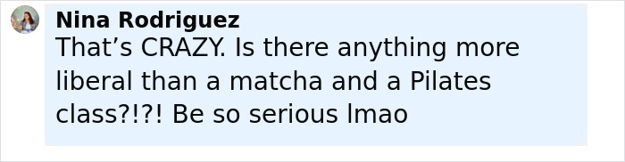Comment from user Nina Rodriguez reacting to a Pilates and patriarchy claim amid Gen Z influencer backlash. Comment from user Nina Rodriguez reacting to a Pilates and patriarchy claim amid Gen Z influencer backlash.
