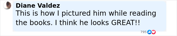 Comment from Diane Valdez expressing positive opinion about character appearance, related to Harry Potter fans divided over detail change. Comment from Diane Valdez expressing positive opinion about character appearance, related to Harry Potter fans divided over detail change.