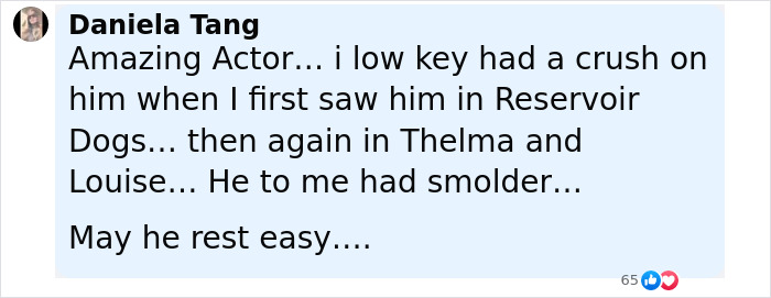 Comment expressing admiration for actor Michael Madsen and mourning his passing with a heartfelt tribute from his sister. Comment expressing admiration for actor Michael Madsen and mourning his passing with a heartfelt tribute from his sister.