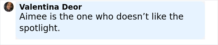 Comment from Valentina Deor saying Aimee is the one who doesn’t like the spotlight, relating to Ozzy Osbourne family rifts. Comment from Valentina Deor saying Aimee is the one who doesn’t like the spotlight, relating to Ozzy Osbourne family rifts.