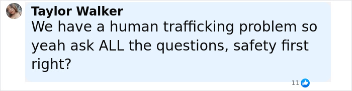 Social media comment by Taylor Walker discussing human trafficking concerns and safety during questioning. Social media comment by Taylor Walker discussing human trafficking concerns and safety during questioning.