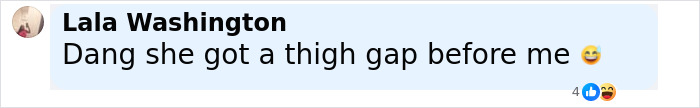Comment from Lala Washington expressing surprise about a thigh gap before her, related to 1000-Lb Sisters' Tammy Slaton skin removal surgery results. Comment from Lala Washington expressing surprise about a thigh gap before her, related to 1000-Lb Sisters' Tammy Slaton skin removal surgery results.
