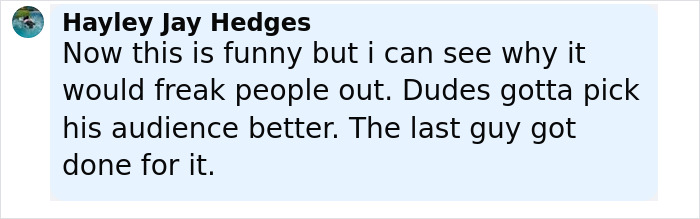 Comment from Hayley Jay Hedges discussing how a mysterious figure in a full-body cat suit might freak people out. Comment from Hayley Jay Hedges discussing how a mysterious figure in a full-body cat suit might freak people out.