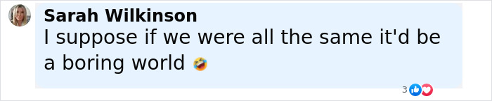 Social media comment by Sarah Wilkinson sharing a humorous take on diversity in the world with a laughing emoji. Social media comment by Sarah Wilkinson sharing a humorous take on diversity in the world with a laughing emoji.