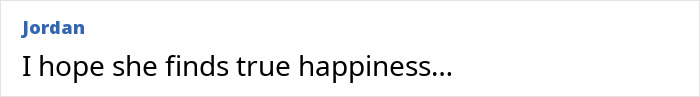 Comment text on a white background by user Jordan expressing hope that Athina Onassis finds true happiness. Comment text on a white background by user Jordan expressing hope that Athina Onassis finds true happiness.