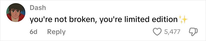 Comment reading you're not broken, you're limited edition with 5,477 likes, relating to intersex woman with XY chromosome experiences shared. Comment reading you're not broken, you're limited edition with 5,477 likes, relating to intersex woman with XY chromosome experiences shared.