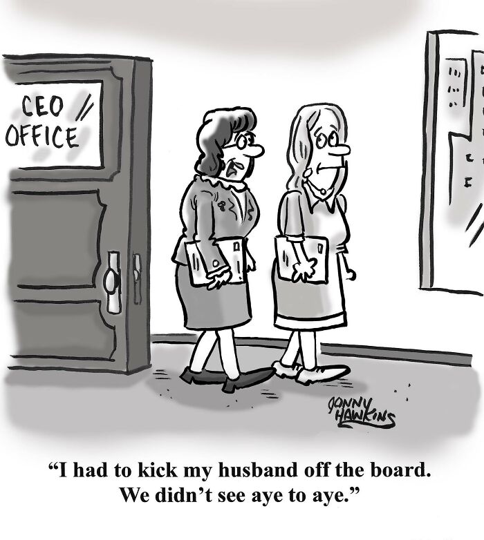 One-panel comic by Jonathan Ray Hawkins showing two women near a CEO office with a humorous boardroom pun.
