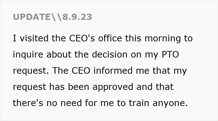 Text update dated 8.9.23 about PTO approval and refusal to train colleagues before leaving with two weeks notice. Text update dated 8.9.23 about PTO approval and refusal to train colleagues before leaving with two weeks notice.