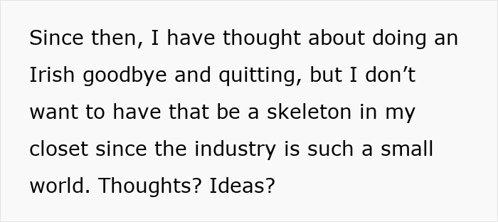 Text excerpt discussing thoughts on quitting and concerns about industry reputation in a small professional community.