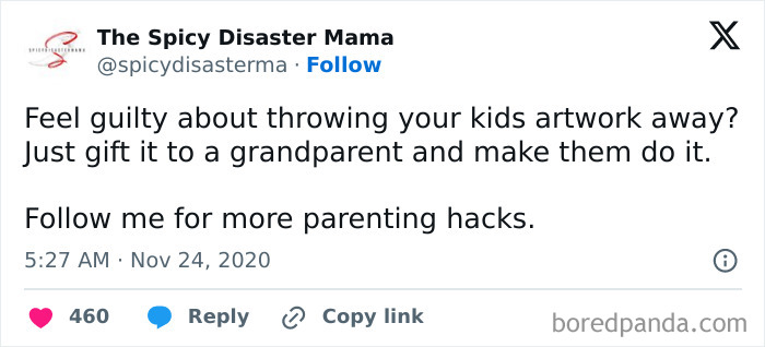 Parenting meme about guilt-free hacks for handling kids artwork by gifting it to grandparents humorously shared on social media.
