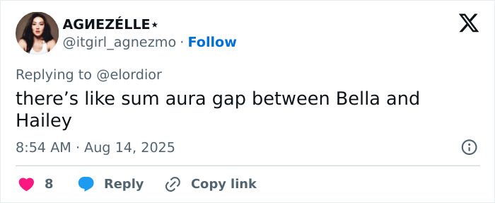 Tweet from AGMEZÉLLE about the perceived aura gap between Bella and Hailey, posted on August 14, 2025. Tweet from AGMEZÉLLE about the perceived aura gap between Bella and Hailey, posted on August 14, 2025.