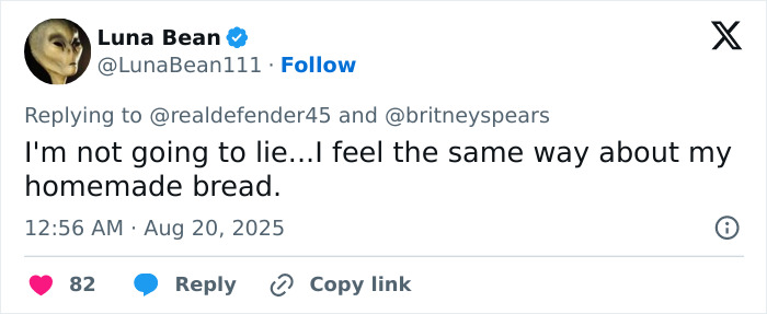 Twitter reply from Luna Bean expressing feelings about homemade bread, related to Britney Spears intervention concerns. Twitter reply from Luna Bean expressing feelings about homemade bread, related to Britney Spears intervention concerns.