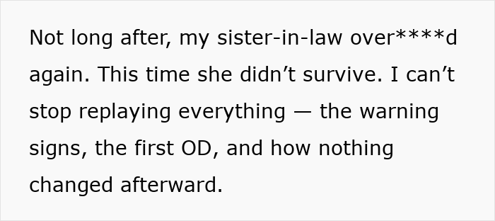 Text excerpt discussing a sister-in-law's overdose and the concern for a nephew's safety leading to a CPS call. Text excerpt discussing a sister-in-law's overdose and the concern for a nephew's safety leading to a CPS call.
