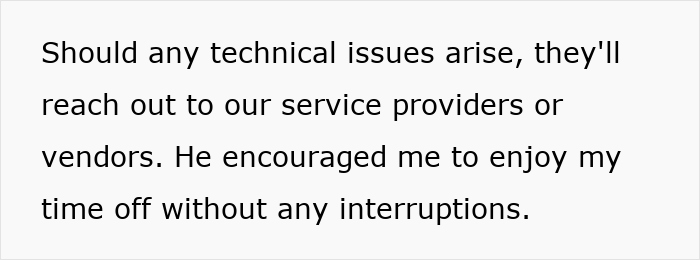 Text excerpt about technical issues and enjoying time off without interruptions, related to teaching and PTO notice. Text excerpt about technical issues and enjoying time off without interruptions, related to teaching and PTO notice.