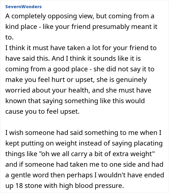 Comment discussing a woman seeing a good friend after years and being told to lose weight, focusing on health concern. Comment discussing a woman seeing a good friend after years and being told to lose weight, focusing on health concern.