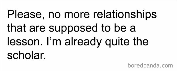 Text meme about relationships reading no more relationships as lessons, featured in relatable friendship memes.