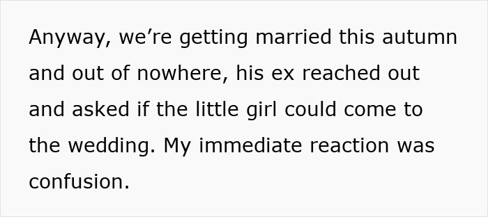 Text excerpt describing confusion about a fiance's non-biological child attending the wedding this autumn. Text excerpt describing confusion about a fiance's non-biological child attending the wedding this autumn.