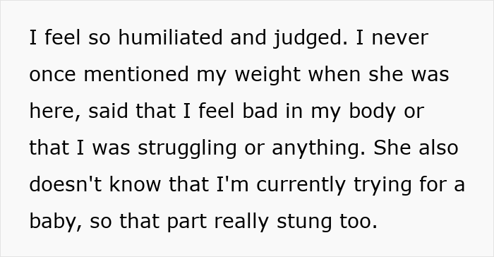 Text expressing feeling humiliated and judged after a good friend told her to lose weight unexpectedly. Text expressing feeling humiliated and judged after a good friend told her to lose weight unexpectedly.