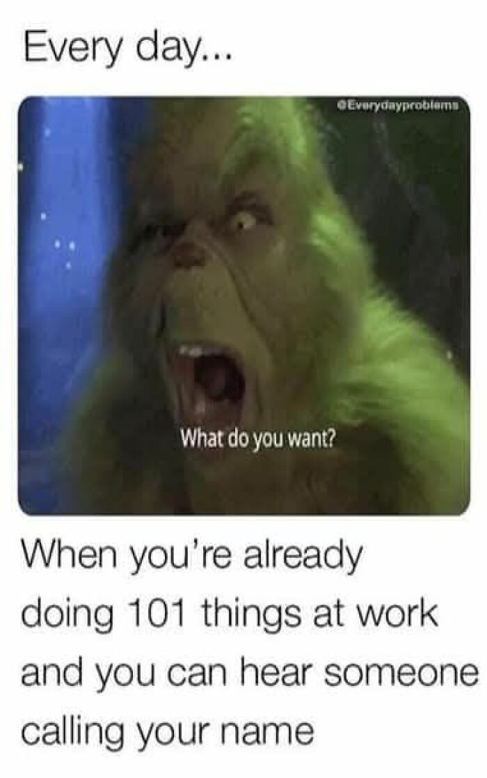 Grumpy character meme expressing frustration at work multitasking challenges in funny and relatable work memes.