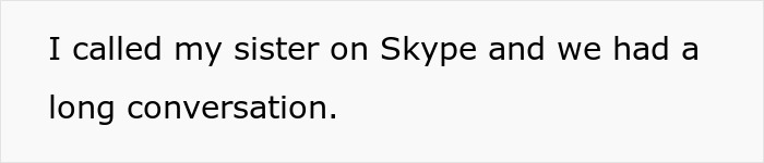 Text on a screen showing a message about a long Skype conversation with a sister related to parenting issues.