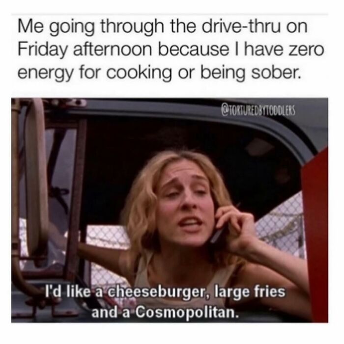 Parent struggling with parenting, ordering drive-thru food due to no energy for cooking in funny parenting memes.
