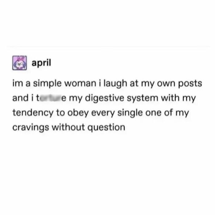 Funny parenting meme showing a simple woman laughing at her posts and obeying every craving without question.