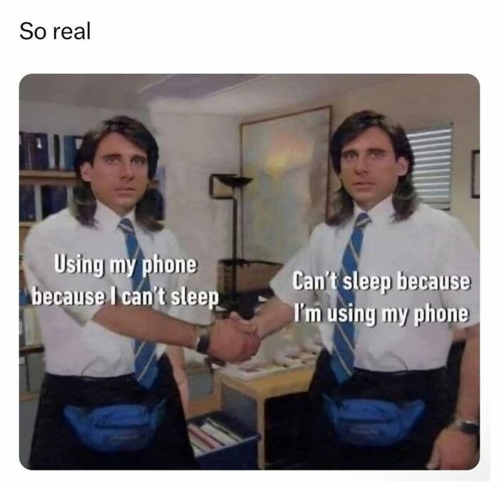 Two identical men in white shirts and blue ties shaking hands, illustrating a meme about using phones and sleep in entertaining posts.