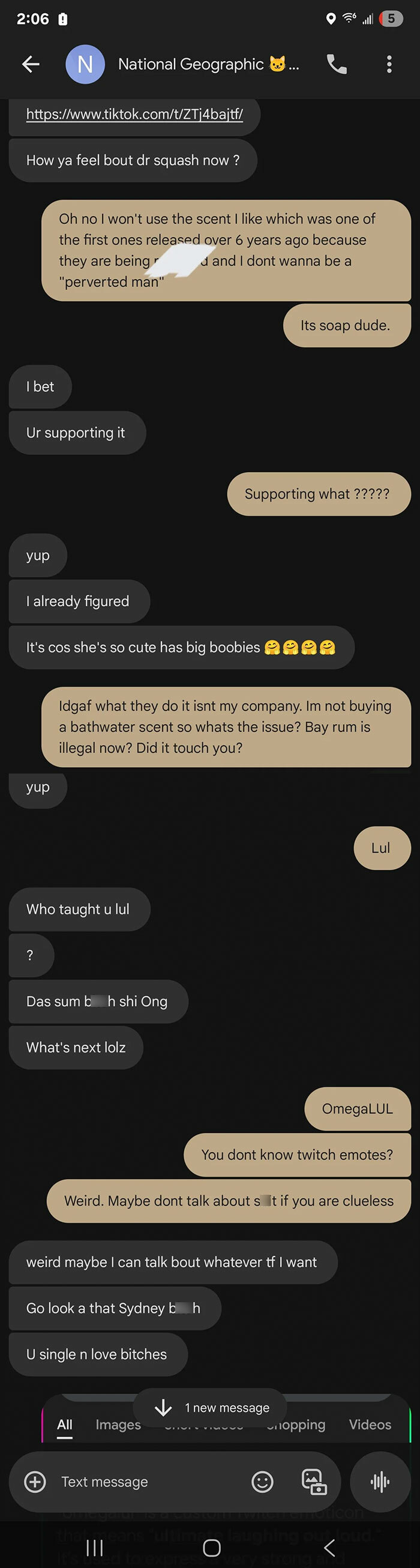 Text message exchange showing delusional behavior with offensive language and Twitch emote references in a chat conversation.