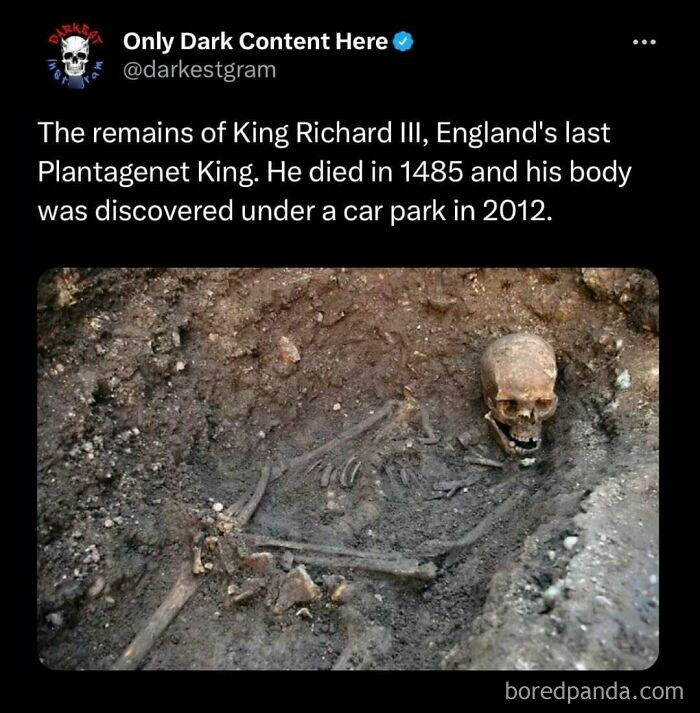 Skeleton of King Richard III uncovered in a grave, a creepy discovery shared on darkest Instagram content page.