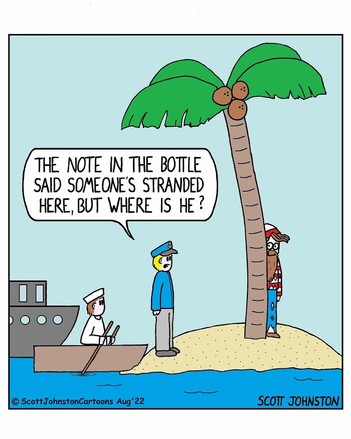 One-panel comic by Scott Johnston showing sailors puzzled about a hidden stranded man on a small island with a palm tree.