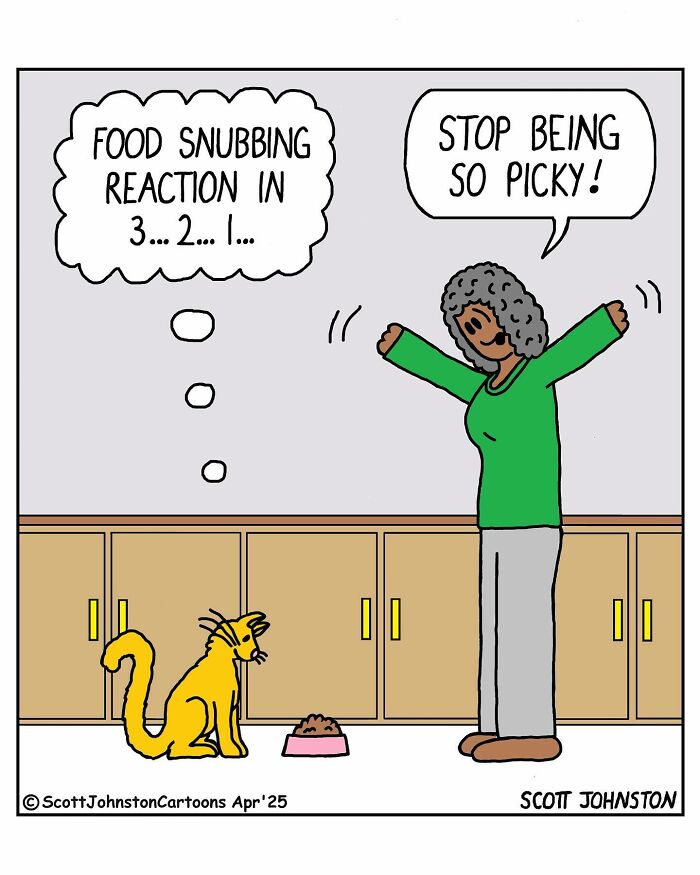 Funny one-panel comic by Canadian cartoonist Scott Johnston showing a person telling a cat to stop being picky with food.