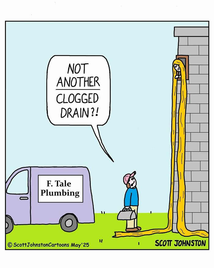 Funny one-panel comic by Canadian cartoonist Scott Johnston showing plumber surprised by Rapunzel clogging a drain outside a castle wall.