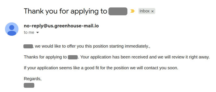 Screenshot of a job offer email showing an immediate start, illustrating outrageous job requirements that made people nope out.