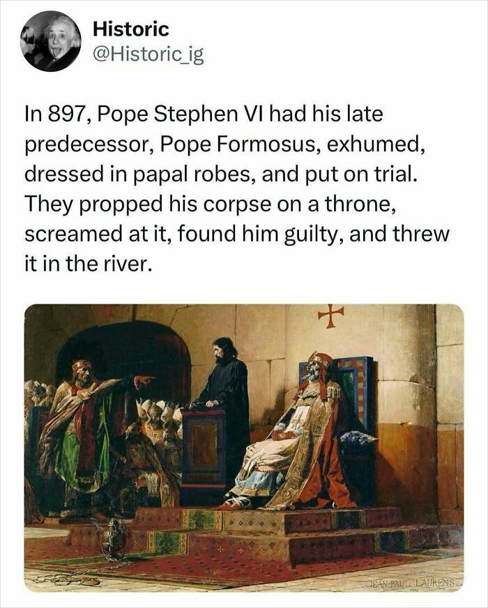 Historic photo of Pope Formosus' exhumed corpse dressed in papal robes and put on trial in 897, a fascinating historic moment.