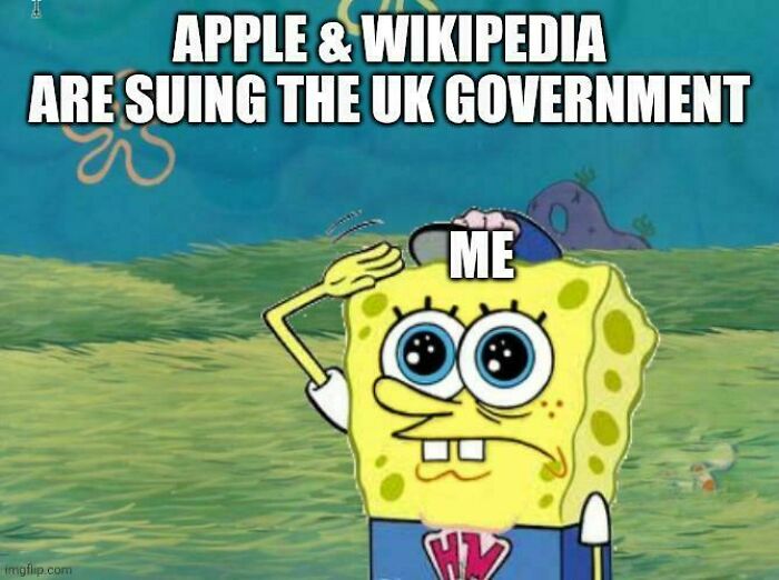 SpongeBob meme reflecting chaotic British memes about Apple, Wikipedia, and UK government legal actions.