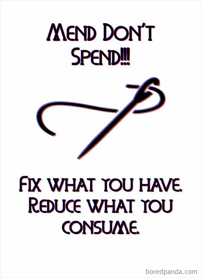 Mend don't spend message with needle and thread, encouraging fixing items to reduce consumerism and waste.