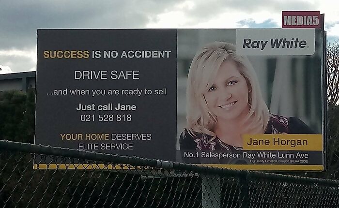 Billboard advertising real estate agent Jane Horgan with a message promoting safe driving and home selling service failure.