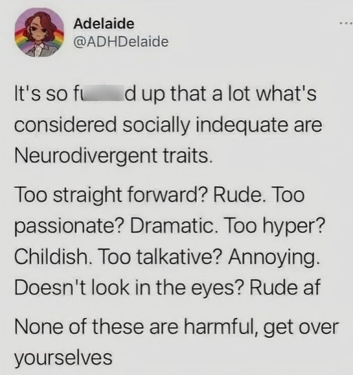 Tweet explaining that many traits seen as socially inadequate are actually neurodivergent traits, highlighting common misunderstandings.