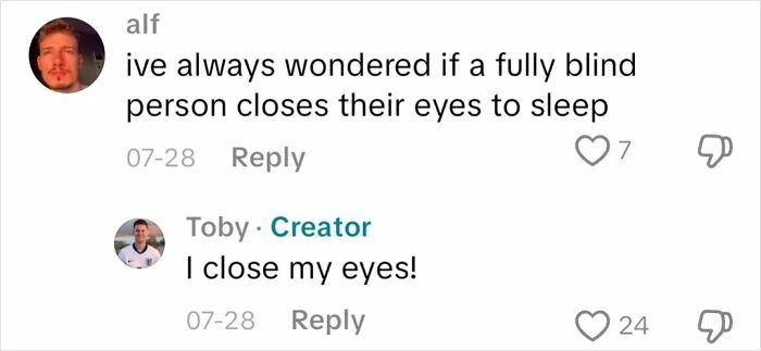 Comment asking if a fully blind person closes their eyes to sleep and answer from an actual blind person.