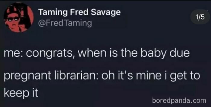 Parenting meme showing a conversation about a pregnant librarian humorously claiming the baby is hers to keep.