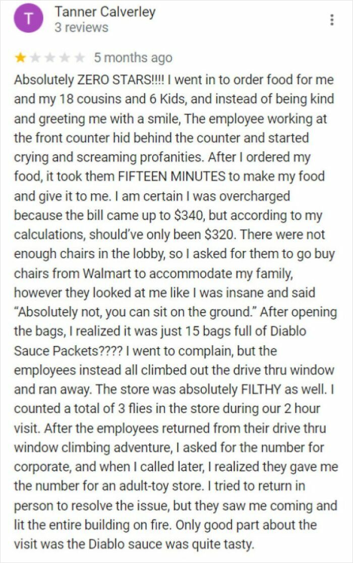 Humorous product and service review with exaggerated complaints about food, service, and a funny ending about Diablo sauce.